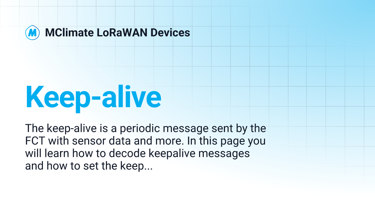 Keepalive MClimate LoRaWAN Devices